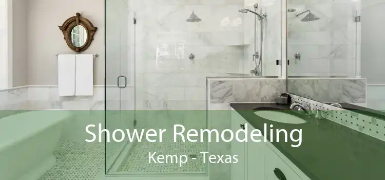 Shower Remodeling Kemp - Texas