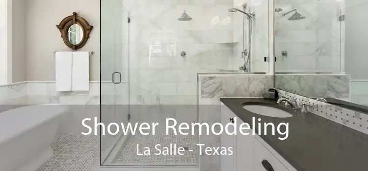 Shower Remodeling La Salle - Texas