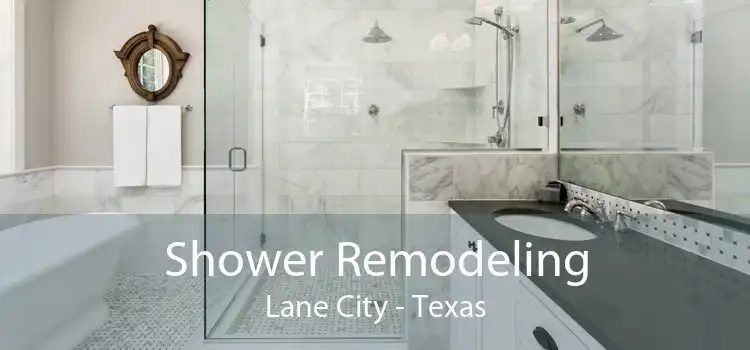 Shower Remodeling Lane City - Texas