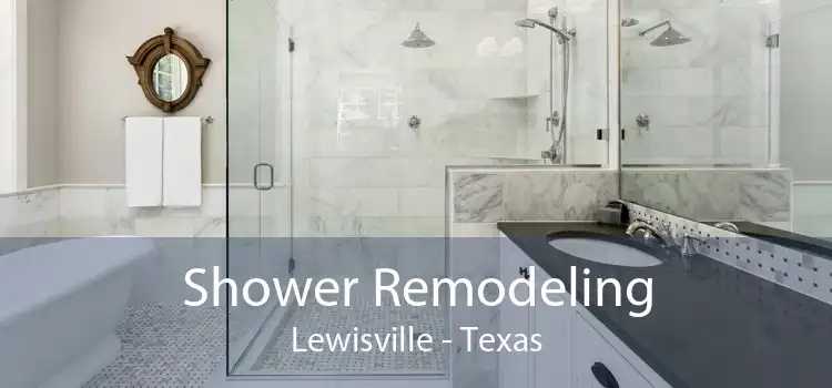 Shower Remodeling Lewisville - Texas