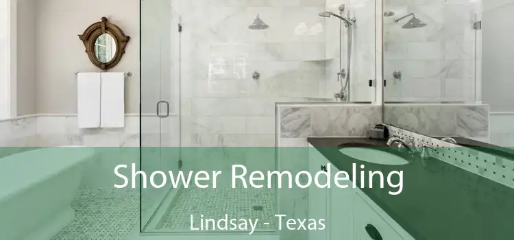 Shower Remodeling Lindsay - Texas