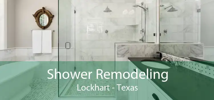 Shower Remodeling Lockhart - Texas