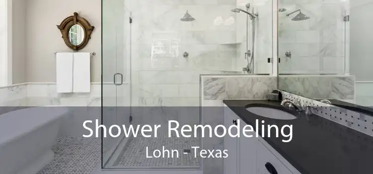Shower Remodeling Lohn - Texas