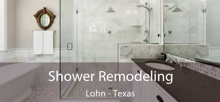 Shower Remodeling Lohn - Texas