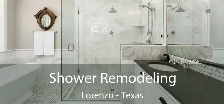 Shower Remodeling Lorenzo - Texas