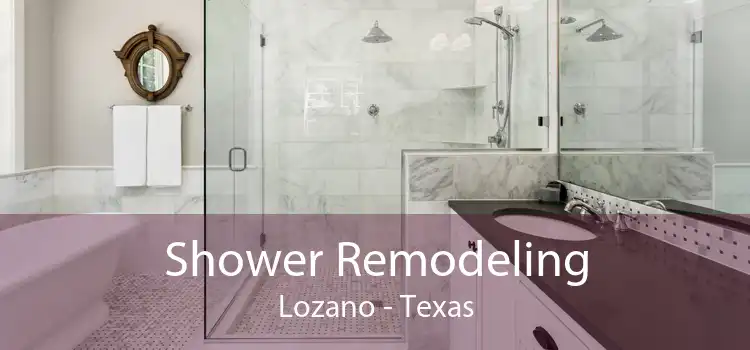 Shower Remodeling Lozano - Texas