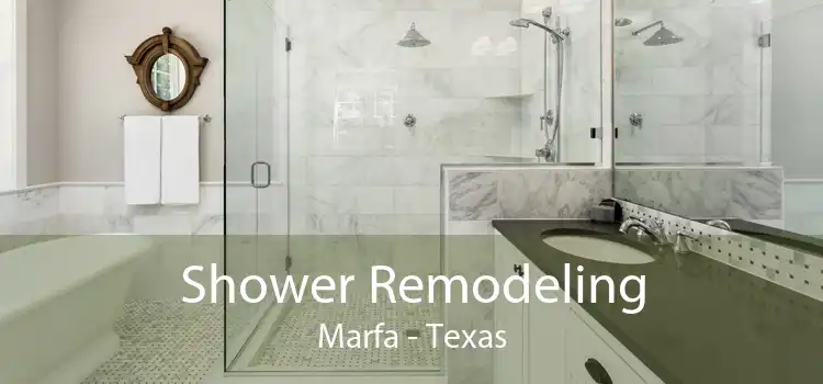 Shower Remodeling Marfa - Texas