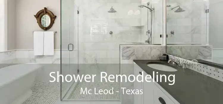Shower Remodeling Mc Leod - Texas