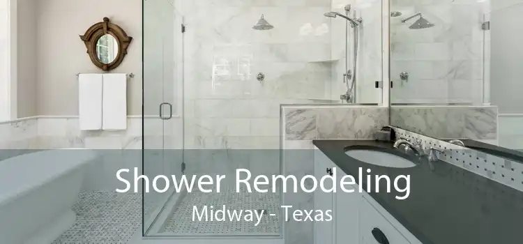 Shower Remodeling Midway - Texas