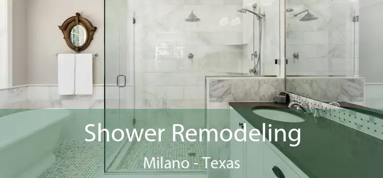 Shower Remodeling Milano - Texas