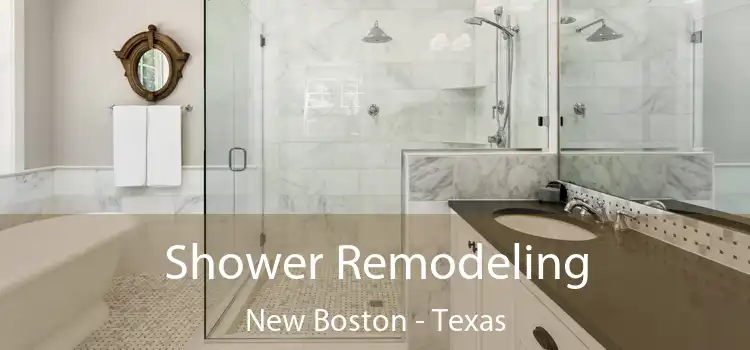 Shower Remodeling New Boston - Texas