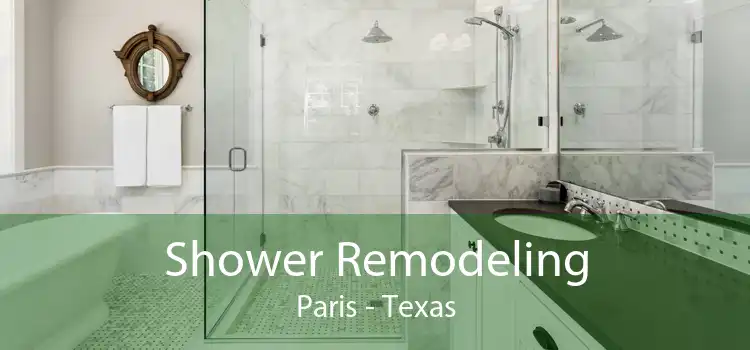 Shower Remodeling Paris - Texas