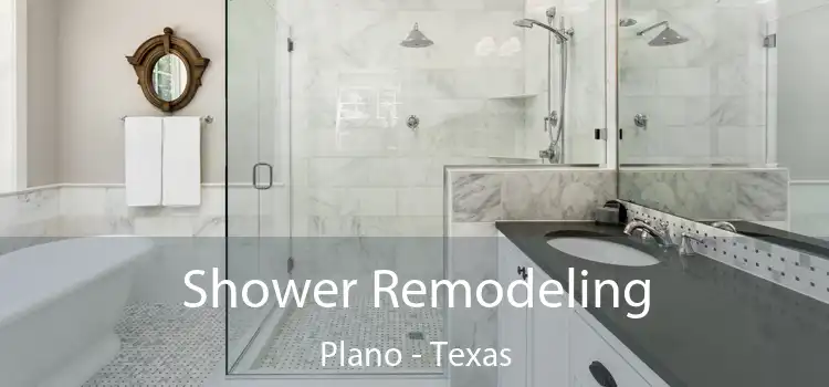 Shower Remodeling Plano - Texas