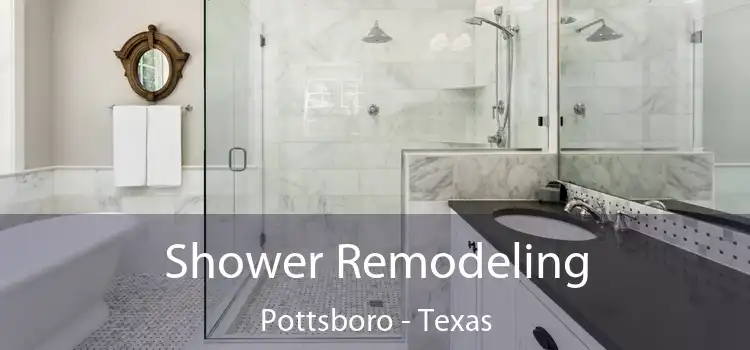 Shower Remodeling Pottsboro - Texas