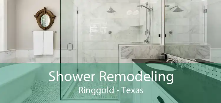 Shower Remodeling Ringgold - Texas