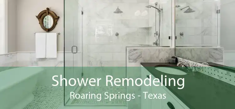 Shower Remodeling Roaring Springs - Texas