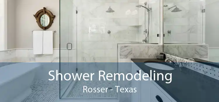 Shower Remodeling Rosser - Texas