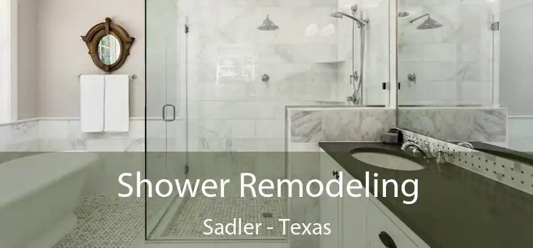 Shower Remodeling Sadler - Texas