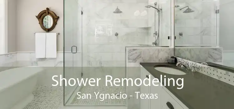 Shower Remodeling San Ygnacio - Texas