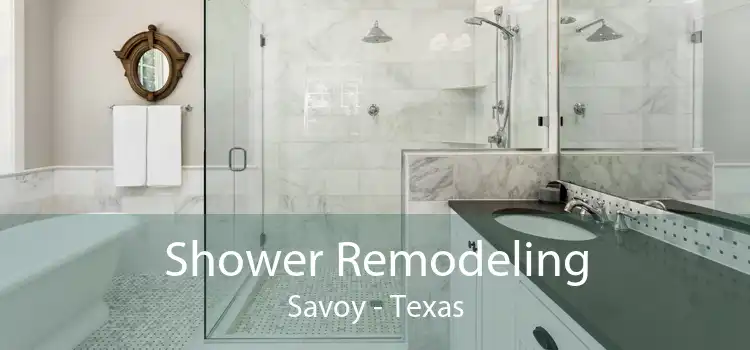 Shower Remodeling Savoy - Texas