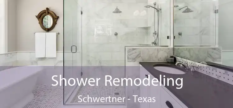 Shower Remodeling Schwertner - Texas