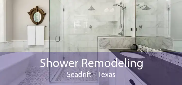 Shower Remodeling Seadrift - Texas