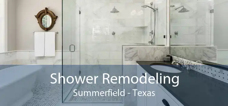 Shower Remodeling Summerfield - Texas