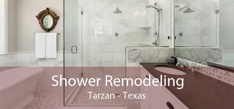 Shower Remodeling Tarzan - Texas