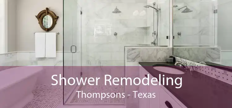 Shower Remodeling Thompsons - Texas