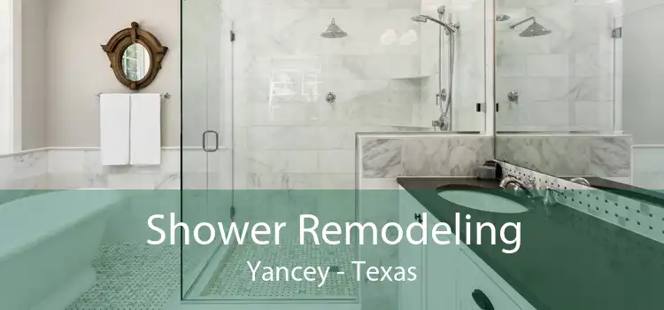 Shower Remodeling Yancey - Texas