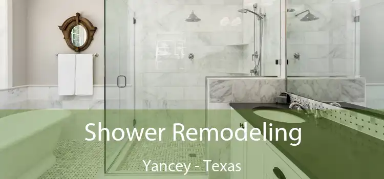 Shower Remodeling Yancey - Texas